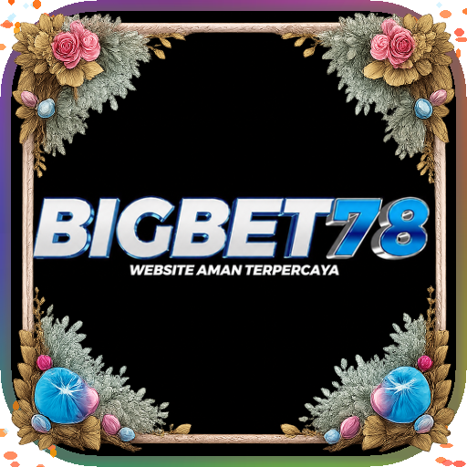bigbet78 — mitra unggulan